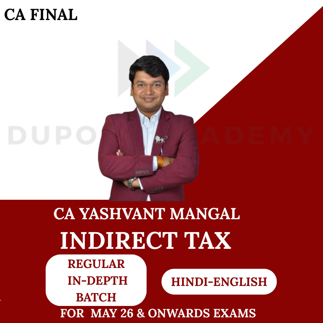 CA Final IDT In-Depth Full Course For May 26, Sep. 26, Jan 27 & Onwards By by CA. Yashvant Mangal