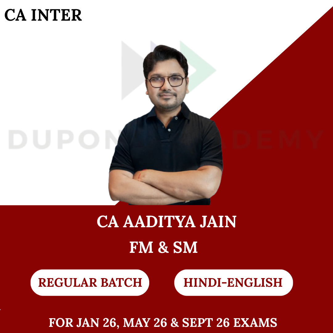 CA Inter FM-SM Regular Batch For Jan 2026 Onwards By CA Aaditya Jain