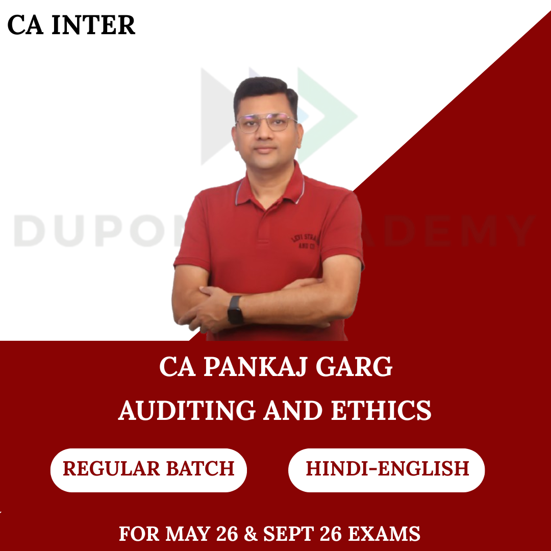 CA Inter Audit Regular Batch For May 26 & Sept 26 By CA Pankaj Garg