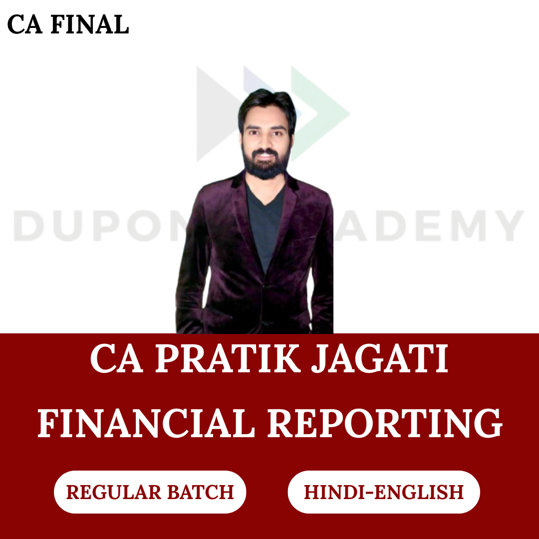 CA Final FR (Regular Batch) For Nov 2026 & May/Nov 2027 Exams By CA Pratik Jagati