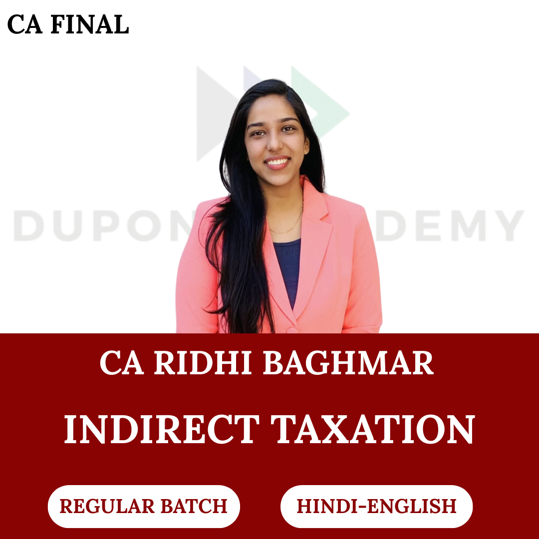 CA Final IDT (Regular Safal Batch) For Nov 2026 & May, Nov 2027 Exams By CA Riddhi Baghmar