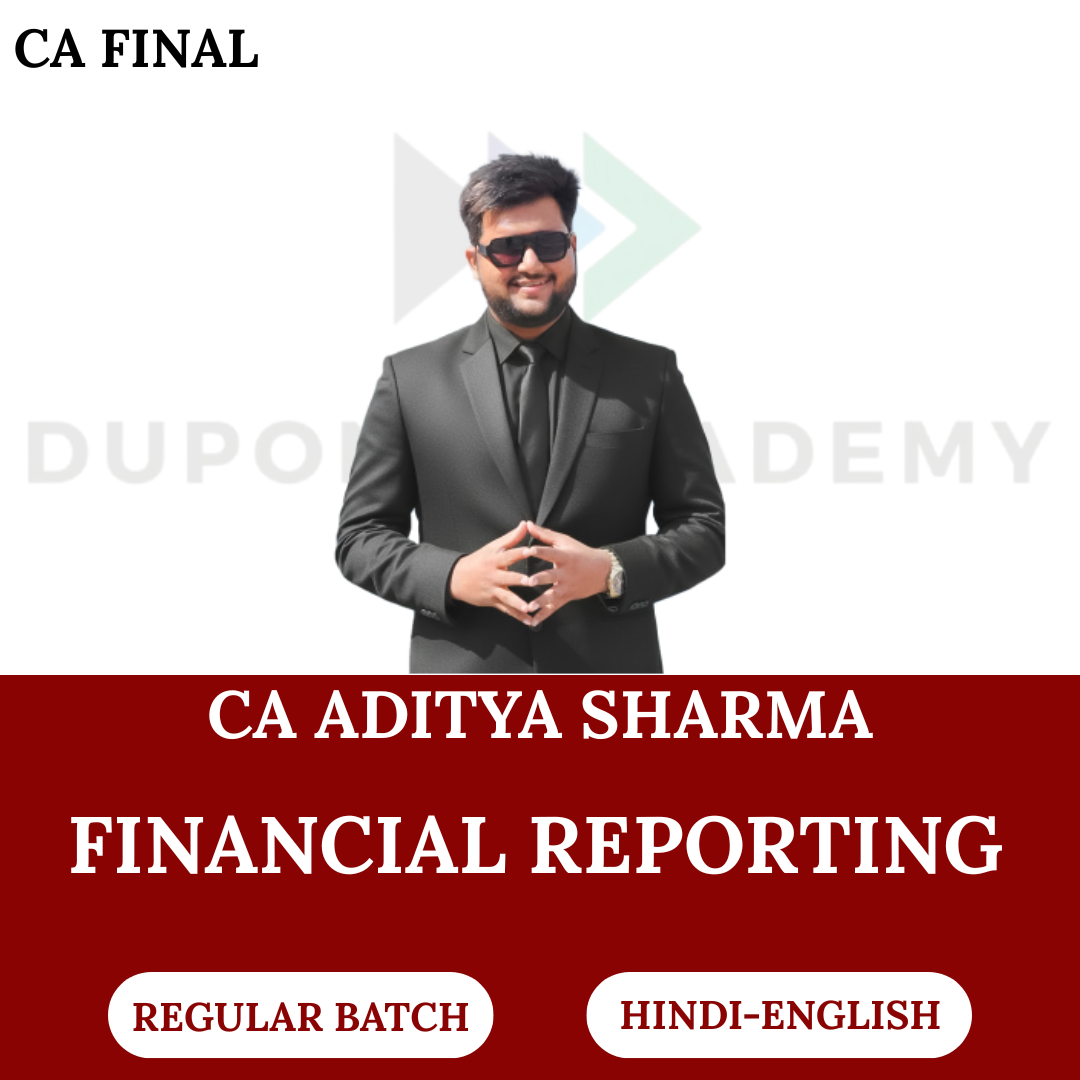 CA Final FR (Regular Batch) For Nov 2026 Exams By CA Aditya Sharma