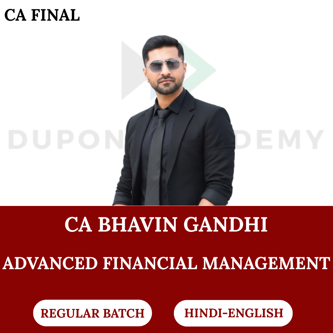 CA Final AFM (Regular Batch) For Nov 2026 & May 2027 Exams By CA Bhavin Gandhi