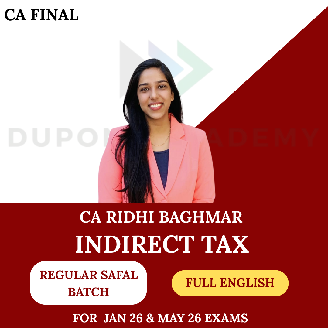 CA Final Indirect Tax Regular Safal Batch Full English For Jan 26 & May 26 Exams By CA Riddhi Baghmar