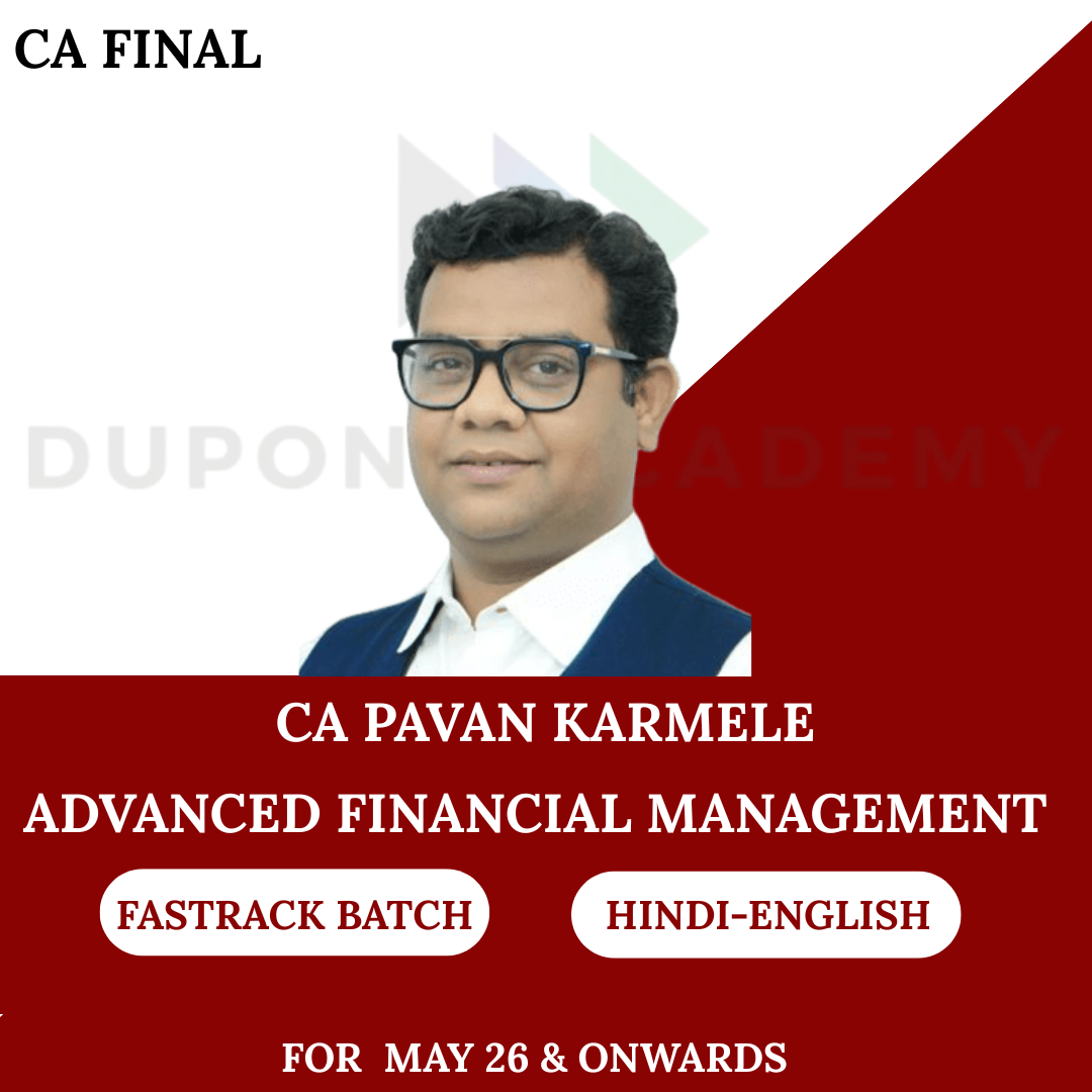 CA Final AFM Fastrack Batch For May 2026 Onwards Exams By CA Pavan Karmele