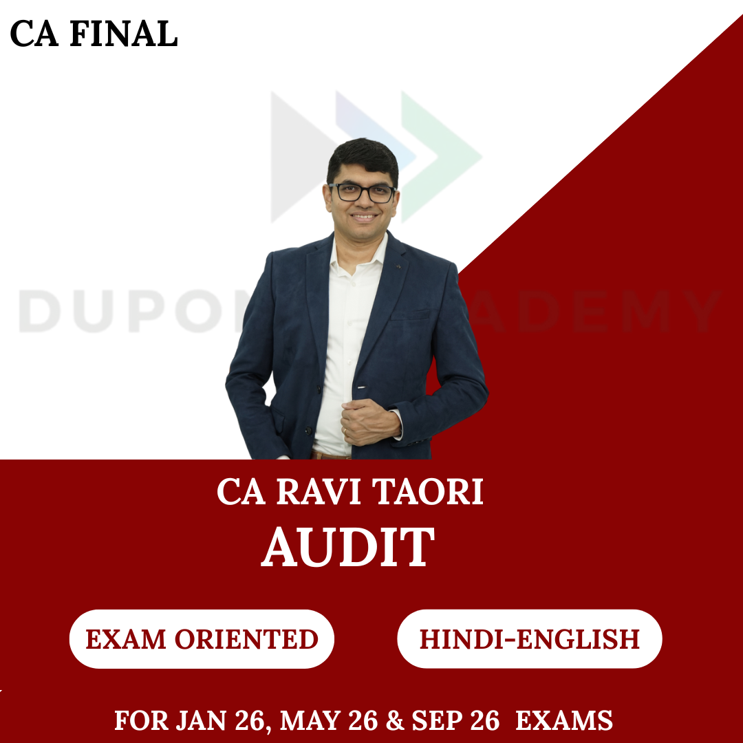 CA Final Audit Exam Oriented Fast Track Batch For Jan,May,Sep 26,27 Exams By CA Ravi Taori