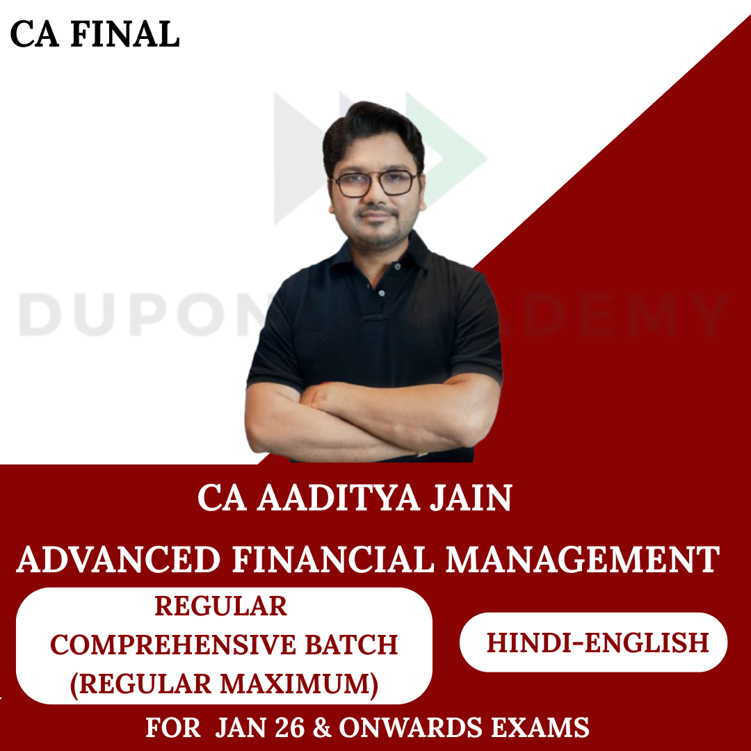 CA Final AFM Comprehensive Batch ( Regular Maximum ) For Jan 2026 Onwards By CA Aaditya Jain