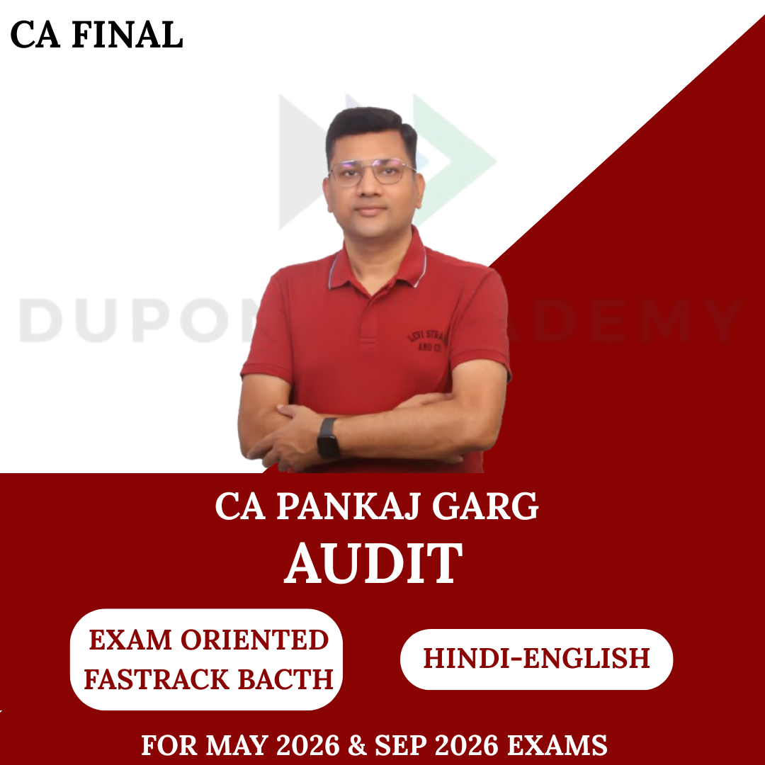 CA Final Audit – Fast Track Batch For May 2026 & Sep 2026 Exams By CA Pankaj Garg