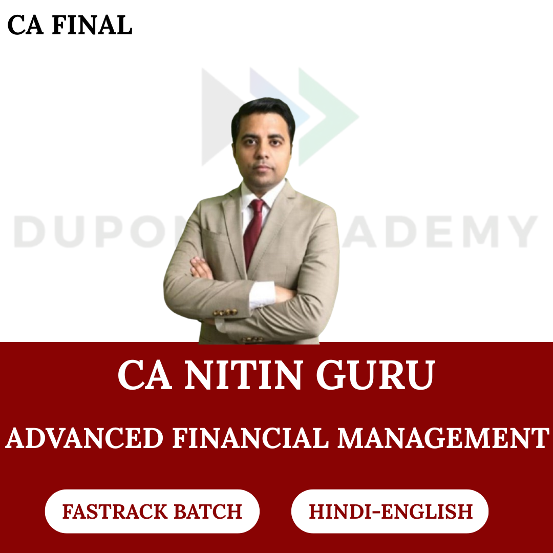 CA FINAL AFM (FastTrack Batch) for Nov 2026 Exams By CA Nitin Guru
