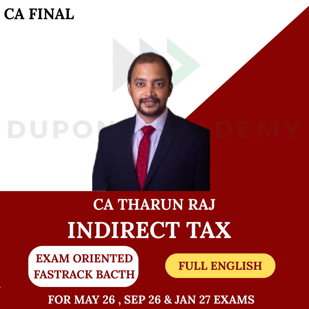 CA Final IDT (Exam Oriented Batch) FULL ENGLISH for May/Sep 26 & Jan 27 By CA Tharun Raj
