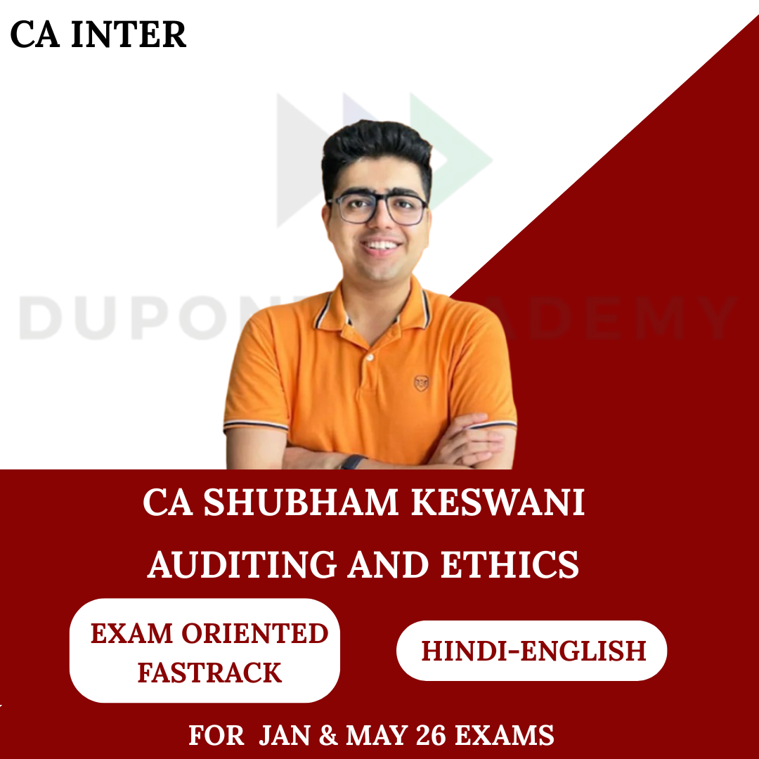 CA Inter Auditing & Ethics Exam Oriented Fastrack Batch For Jan 26 & May 26 By CA Shubham Keswani