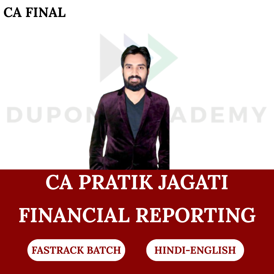 CA Final FR (FastTrack Batch) For Nov 2026 & May/Nov 2027 Exams By CA Pratik Jagati