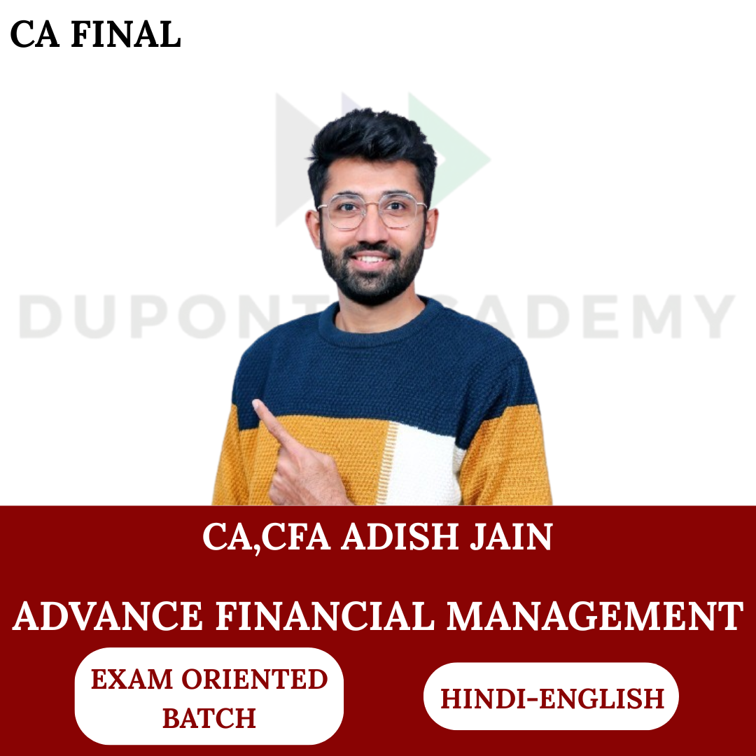 CA Final AFM (Exam Oriented ) For Nov 2026 & Onwards by CA Adish Jain