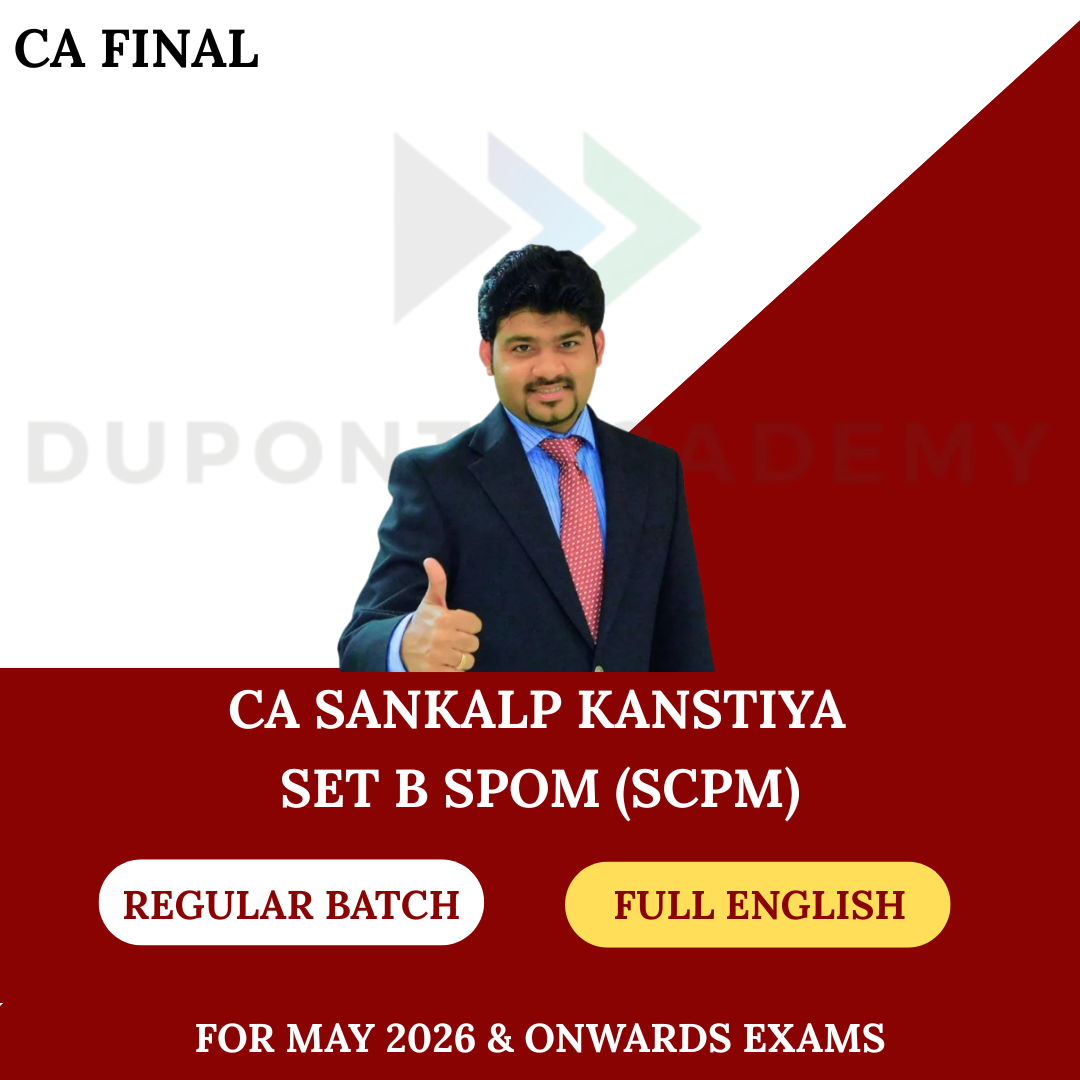 CA Final Set B SPOM (SCPM) (Regular Batch) Full English For May 26 & Onwards By CA Sankkalp Kanstiya