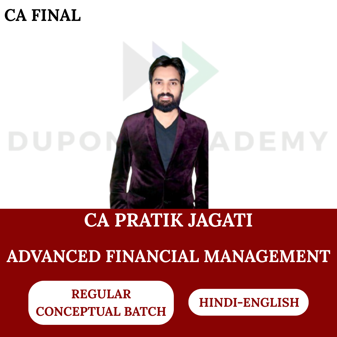 CA Final AFM (Regular Conceptual Batch) For Nov 2026 & May/Nov 2027 By CA Pratik Jagati