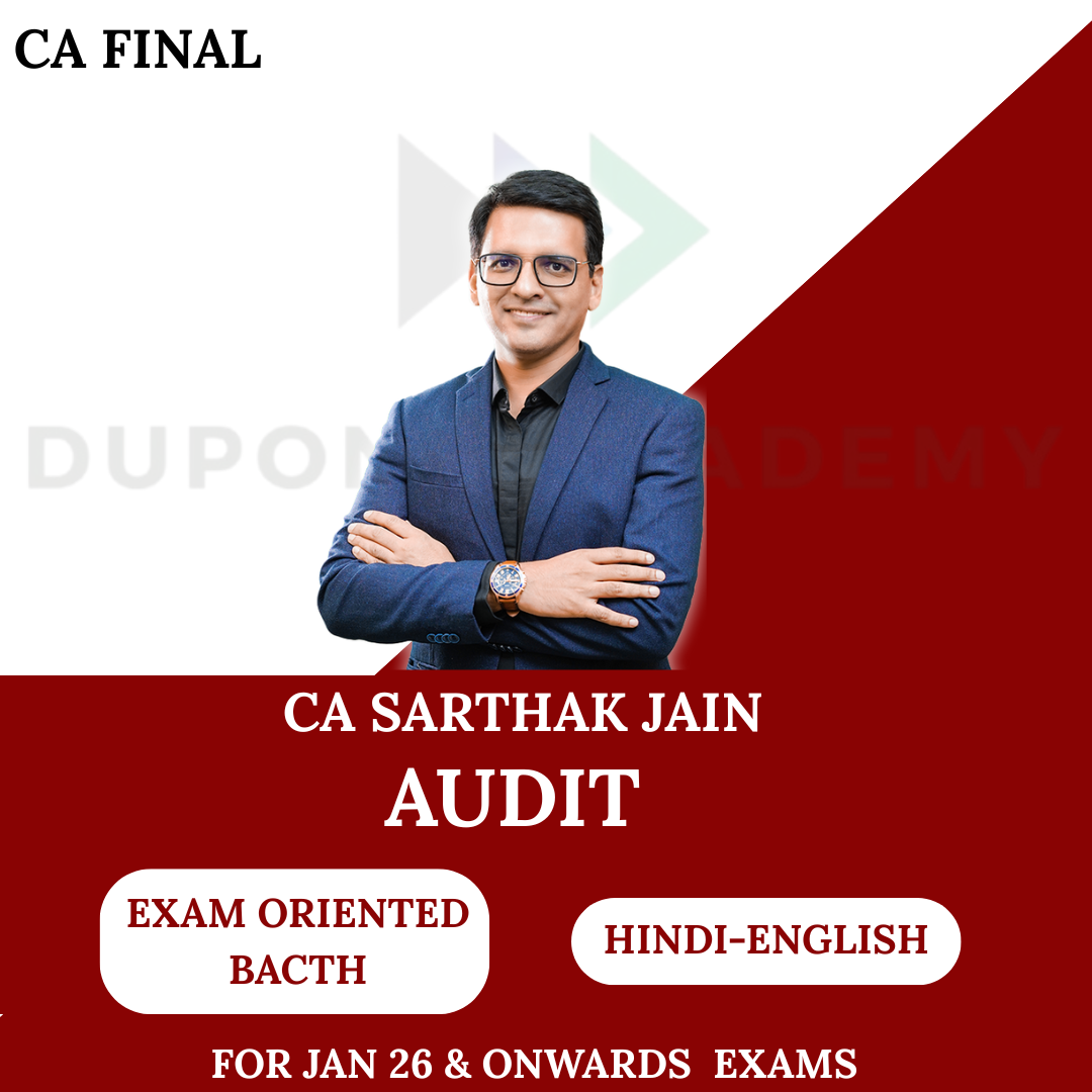 CA Final Audit Exam Oriented Batch For Jan 26 & Onwards Exams  By CA Sarthak Jain