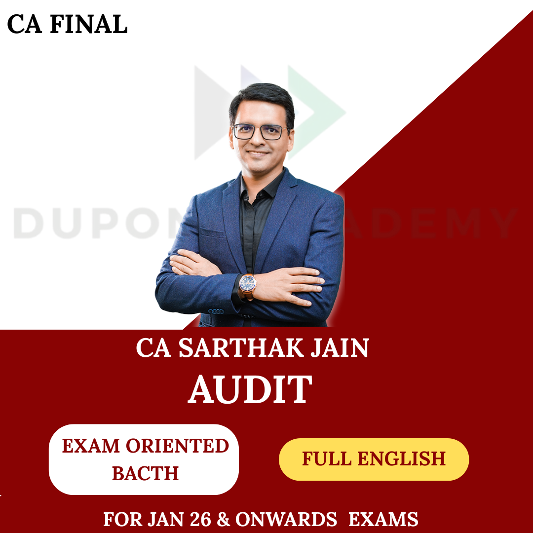 CA Final Audit Exam Oriented Batch Full English For Jan 26 & Onwards Exams  By CA Sarthak Jain