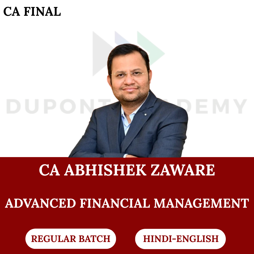CA Final AFM (Regular Batch) For Nov 2026, May 2027 & Nov 2027 By CA Abhishek Zaware