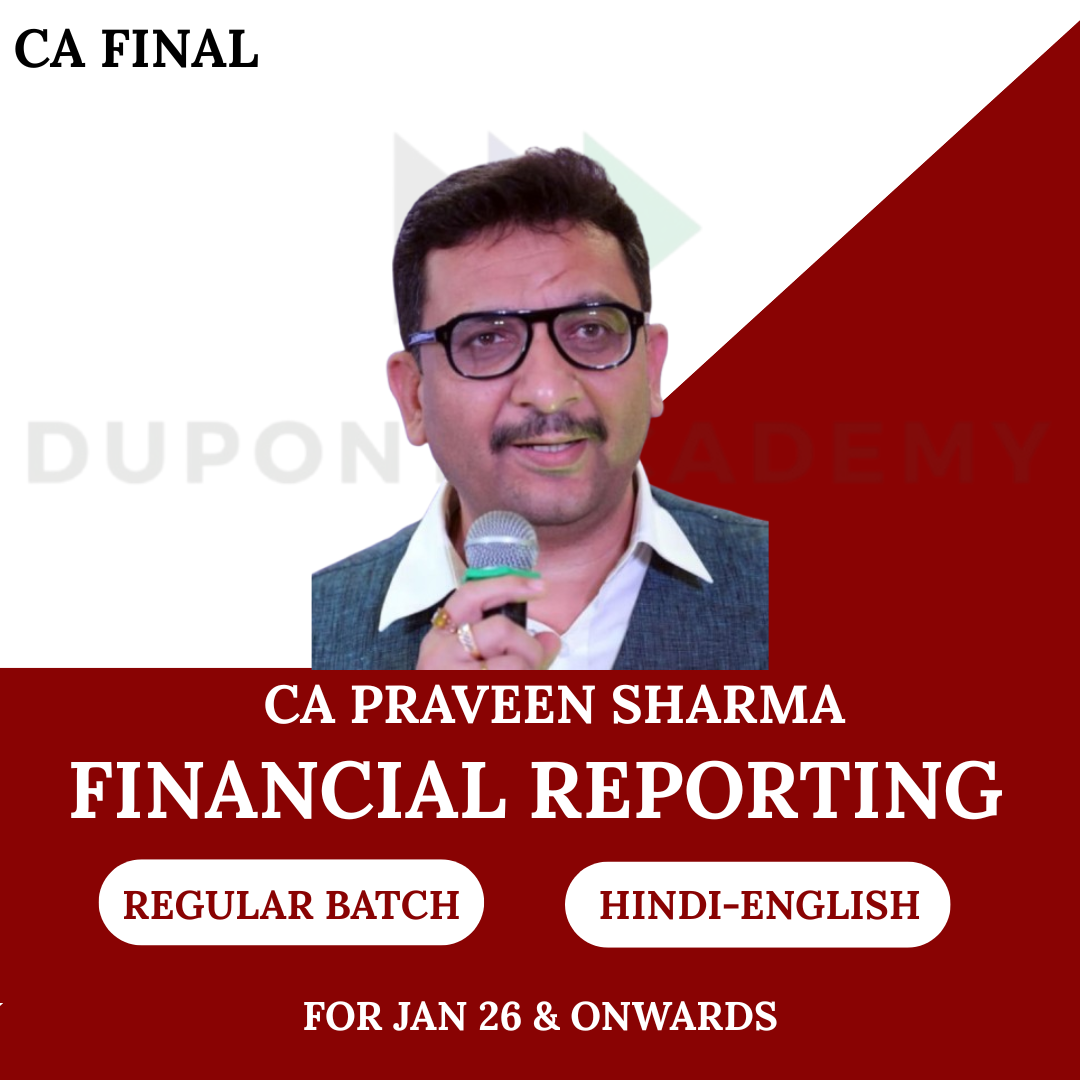CA Final AFM Regular Batch For May 26, Sept 26 & Onwards By CA Praveen Sharma