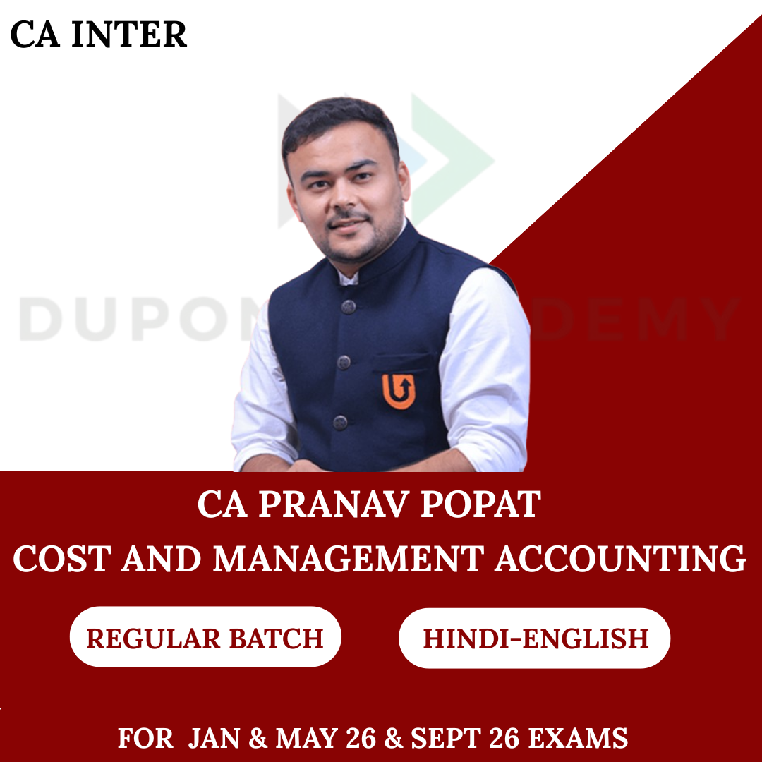 CA Inter Costing Regular Batch for Jan, May & Sept 2026 Exams By CA Pranav Popat