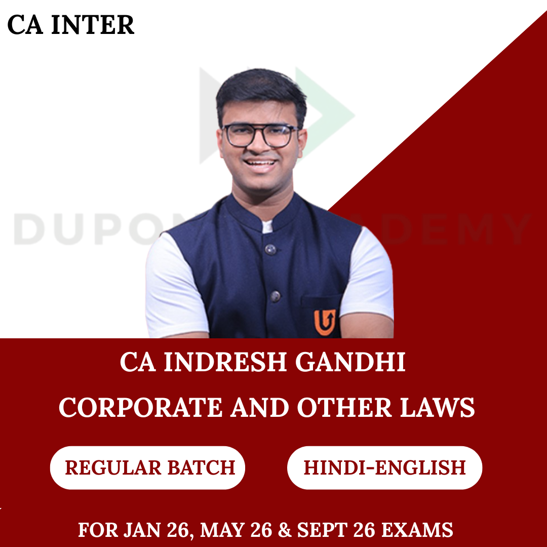 CA Inter Law Regular Batch for Jan, May & Sept 2026 Exams By CA Indresh Gandhi