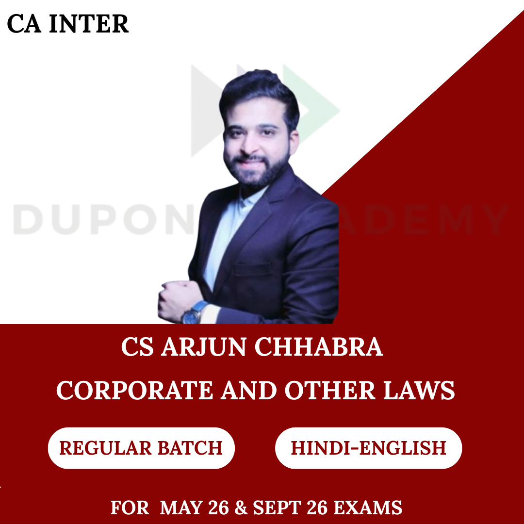 CA Inter Corporate & Other Law (Regular Batch) For May 26 & Sep 26 by CS Arjun Chhabra