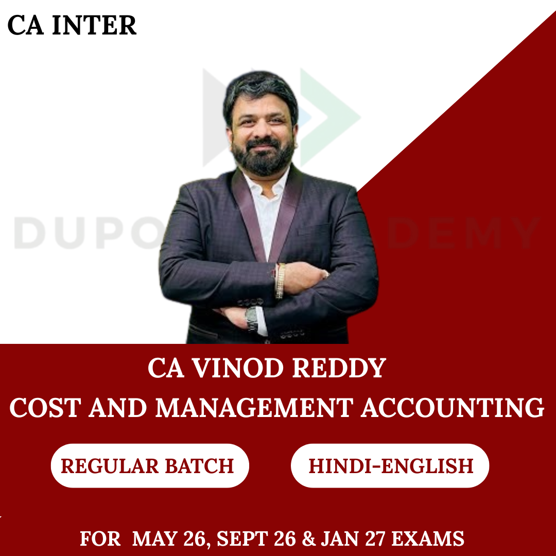 CA Inter Costing Regular Batch for May, Sept 2026 & Jan 2027 Exams By CA Vinod Reddy