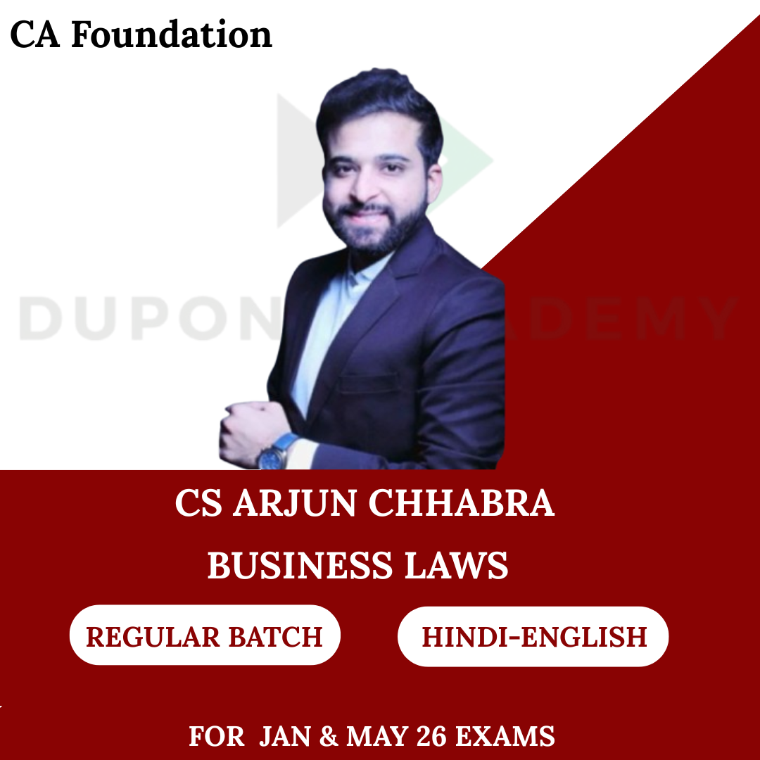 CA Foundation Business Laws Regular Batch for Jan 26 & May 26 Exams By CS Arjun Chhabra