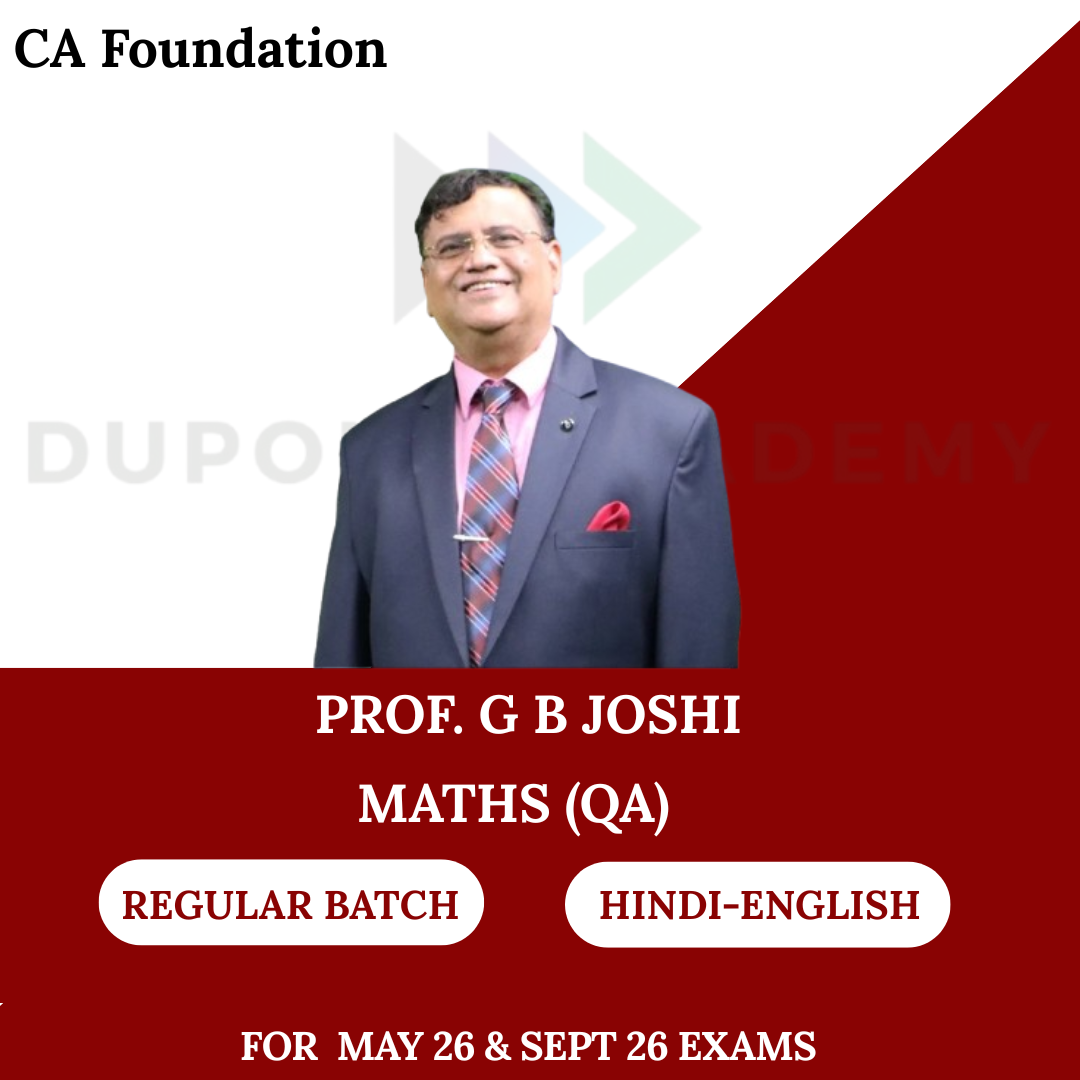 CA Foundation Maths ( Quantitative Aptitude ) Regular Batch for May 26 & Sept 26 Exams By Prof GB Joshi Sir