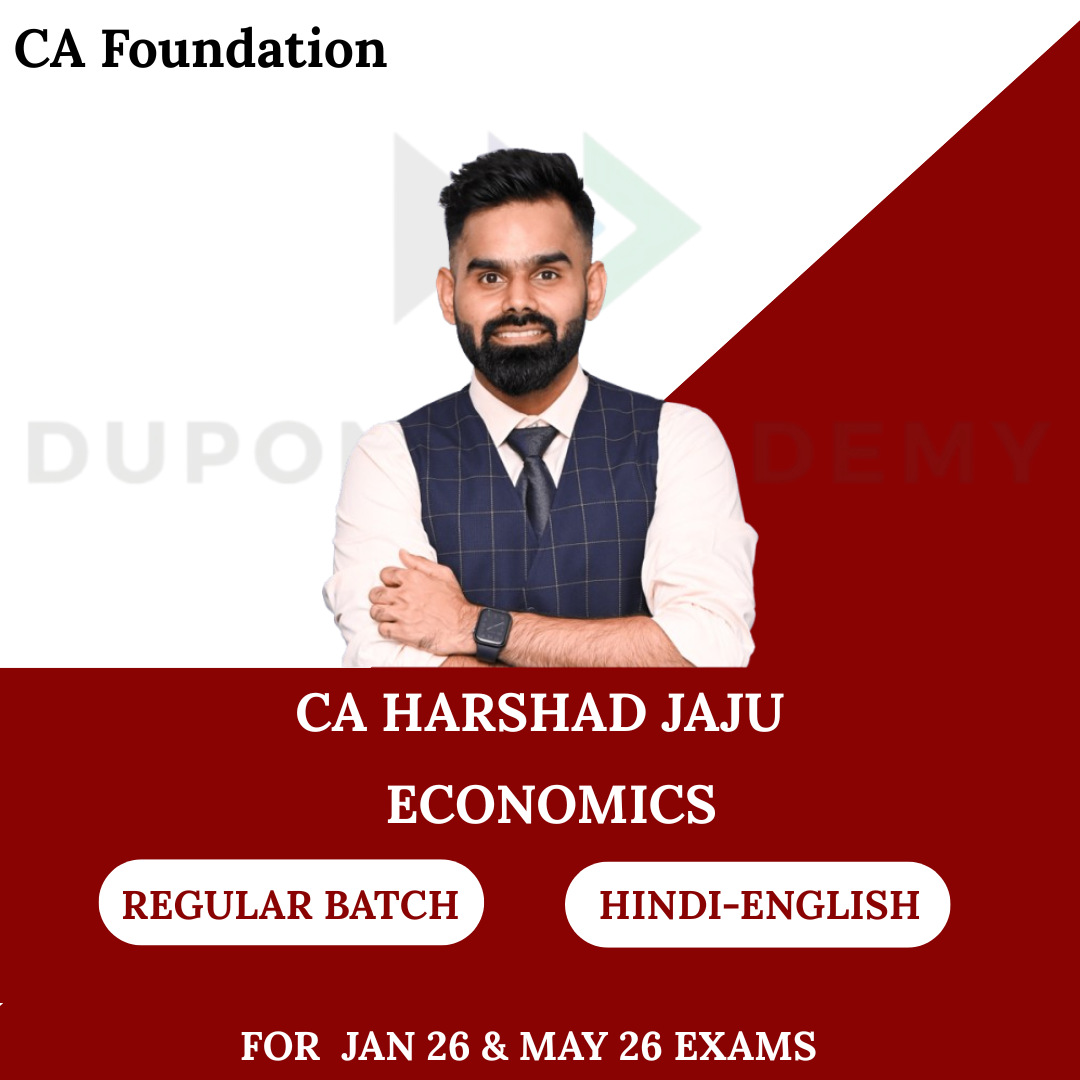 CA Foundation Economics Regular Batch for Jan 26 & May 26 Exams By CA Harshad Jaju