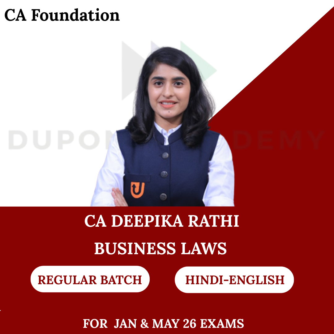 CA Foundation Business Laws Regular Batch for Jan 26, May 26 & Sept 26 Exams By CA Deepika Rathi