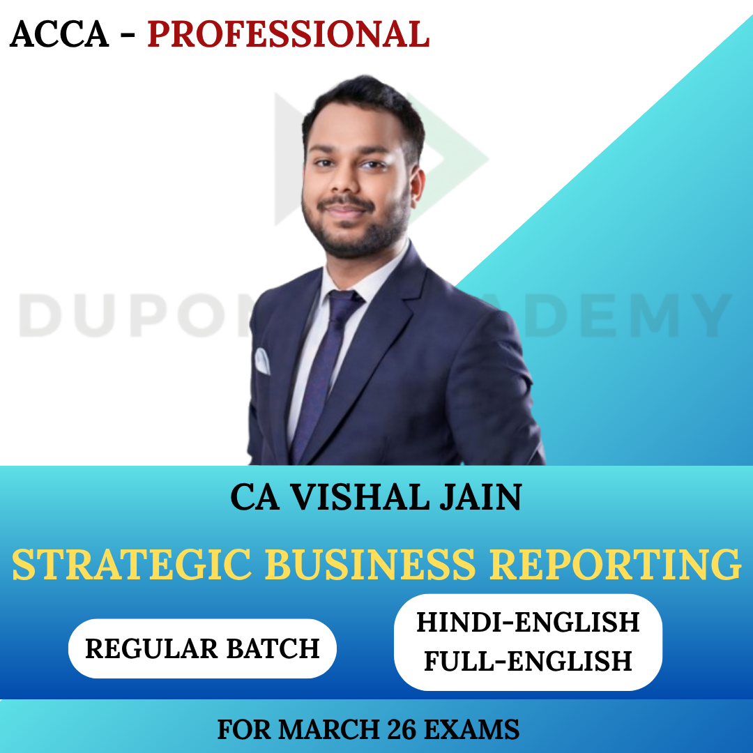 ACCA Professional - Strategic Business Reporting (SBR) - March 2026 By CA Vishal Jain