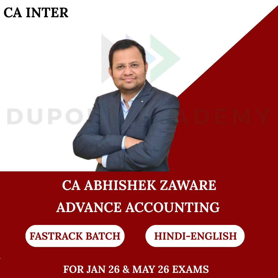 CA Inter Advanced Accounts  Fastrack Batch For Jan 26 & May 26 Exams By CA Abhishek Zaware
