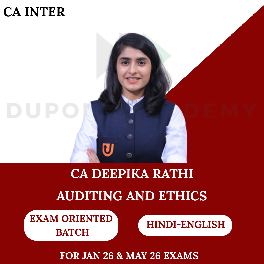 CA Inter Audit Exam Oriented Batch for Jan & May 2026 Exams By CA Deepika Rathi