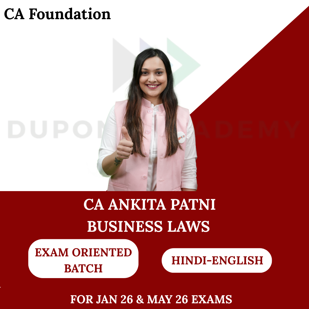 CA Foundation Law Exam Oriented Batch for Jan 26 & May 26 Exams By CA Ankita Patni