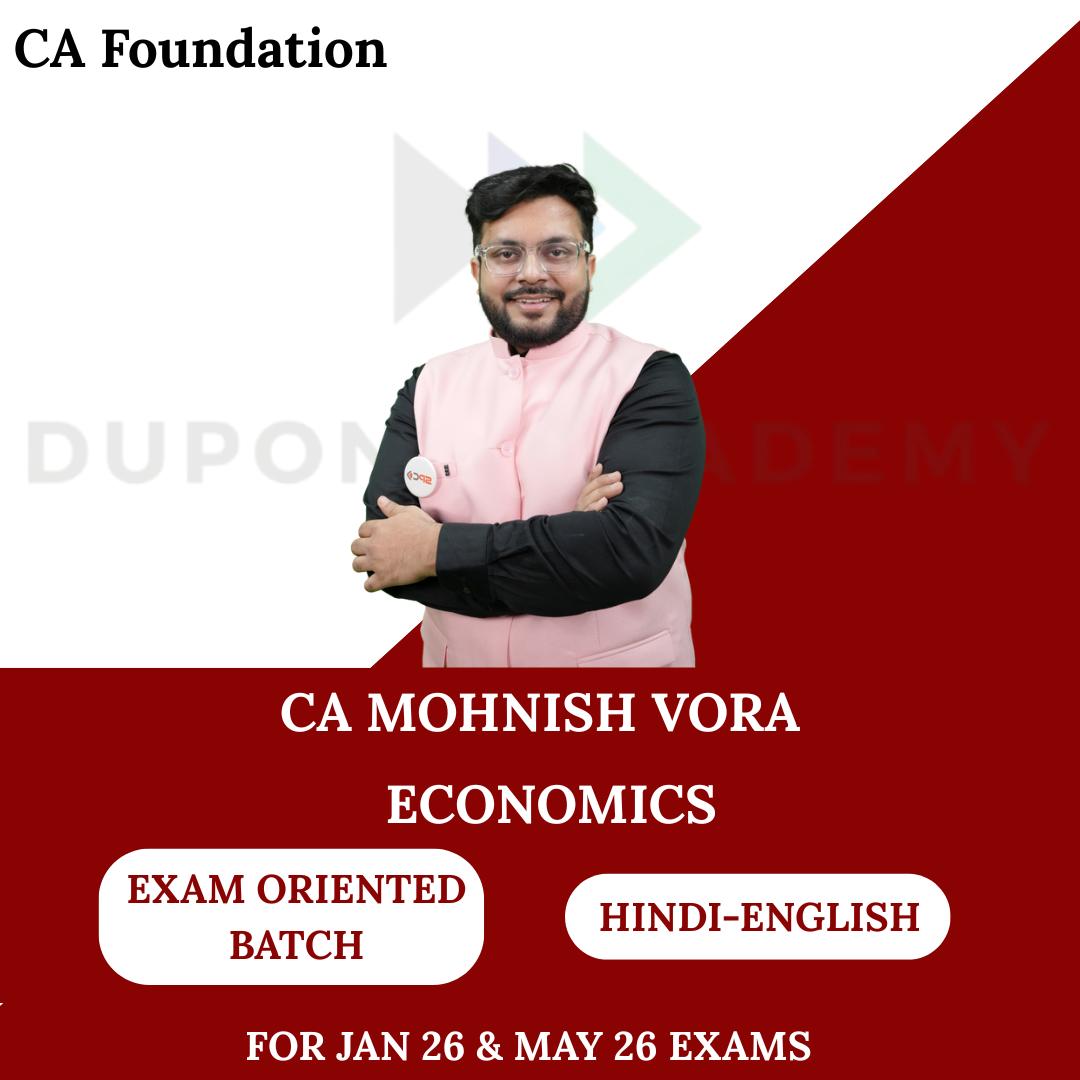 CA Foundation Economics Exam Oriented Batch for Jan 26 & May 26 Exams By CA Mohnish Vora