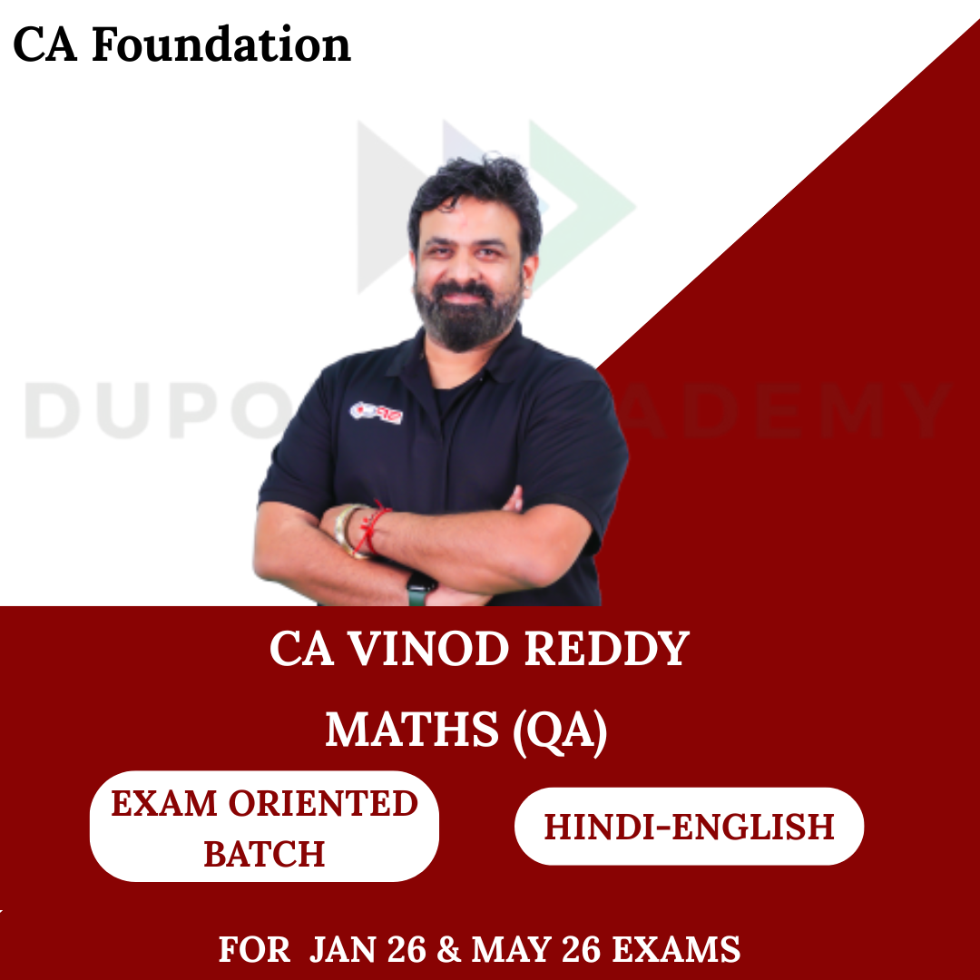 CA Foundation Maths ( QA ) Exam Oriented Batch for Jan 26 & May 26 Exams By CA Vinod Reddy
