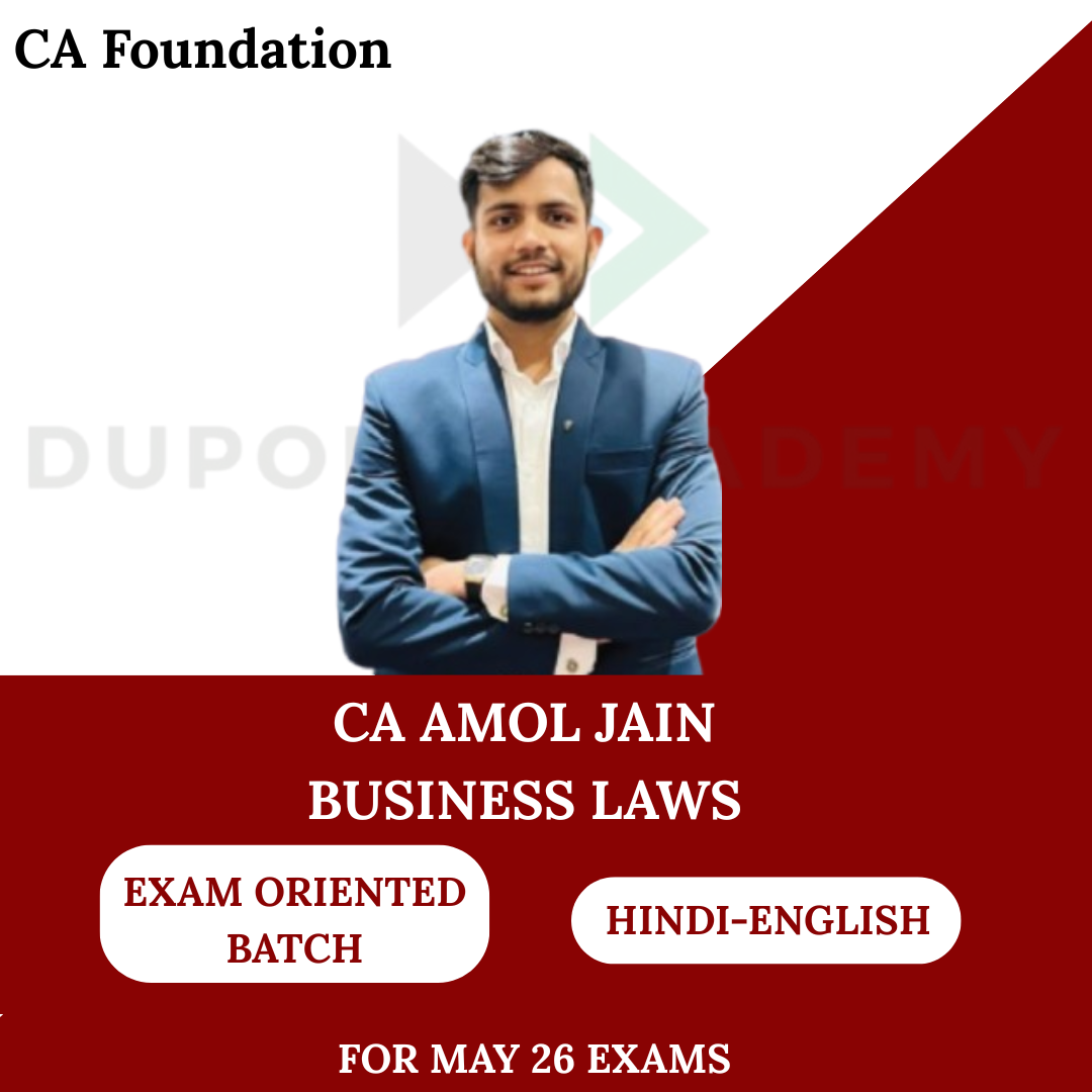 CA Foundation Business Law Exam-Oriented Batch for May 26 Exams By CA Amol Jain