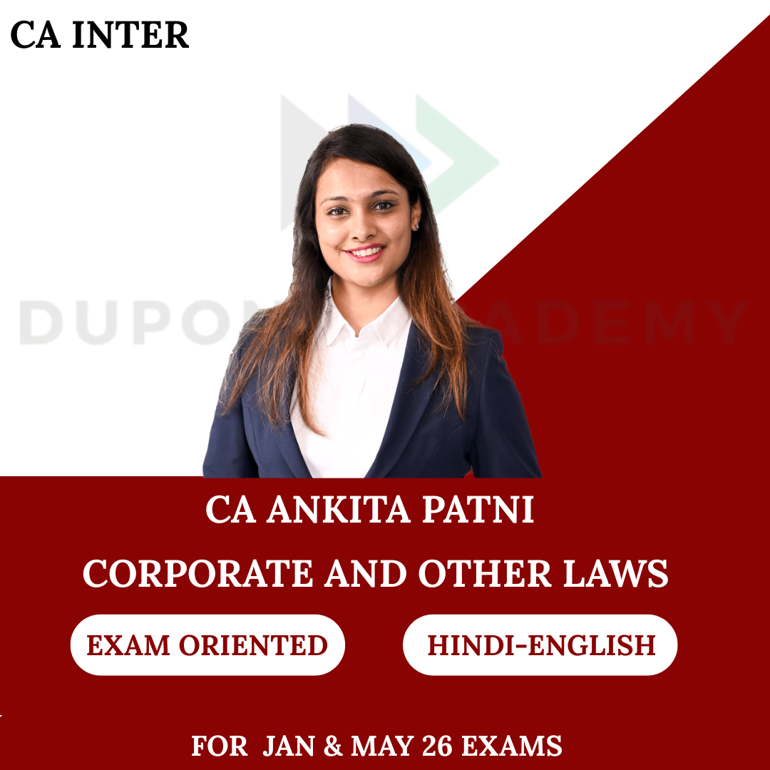 CA Inter Law Exam oriented Batch for Jan & May 2026 Exams By CA Ankita Patni