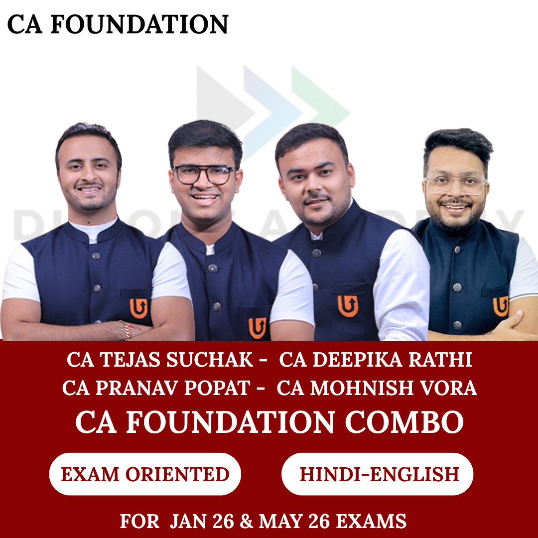 CA Foundation All Subjects Combo Exam Oriented Batch for Jan 26, May 26 & Sept 26 Exams By CA Tejas Suchak, CA Indresh Gandhi, CA Pranav Popat, CA Mohnish Vora