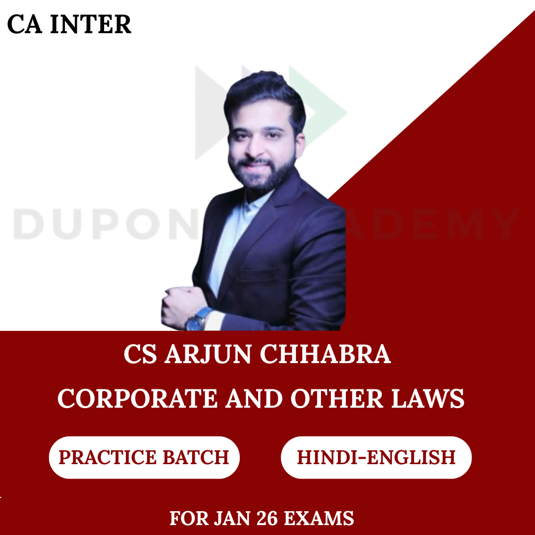 CA Inter Corporate & Other Law (Practice Batch) for Jan 26 by CS Arjun Chhabra