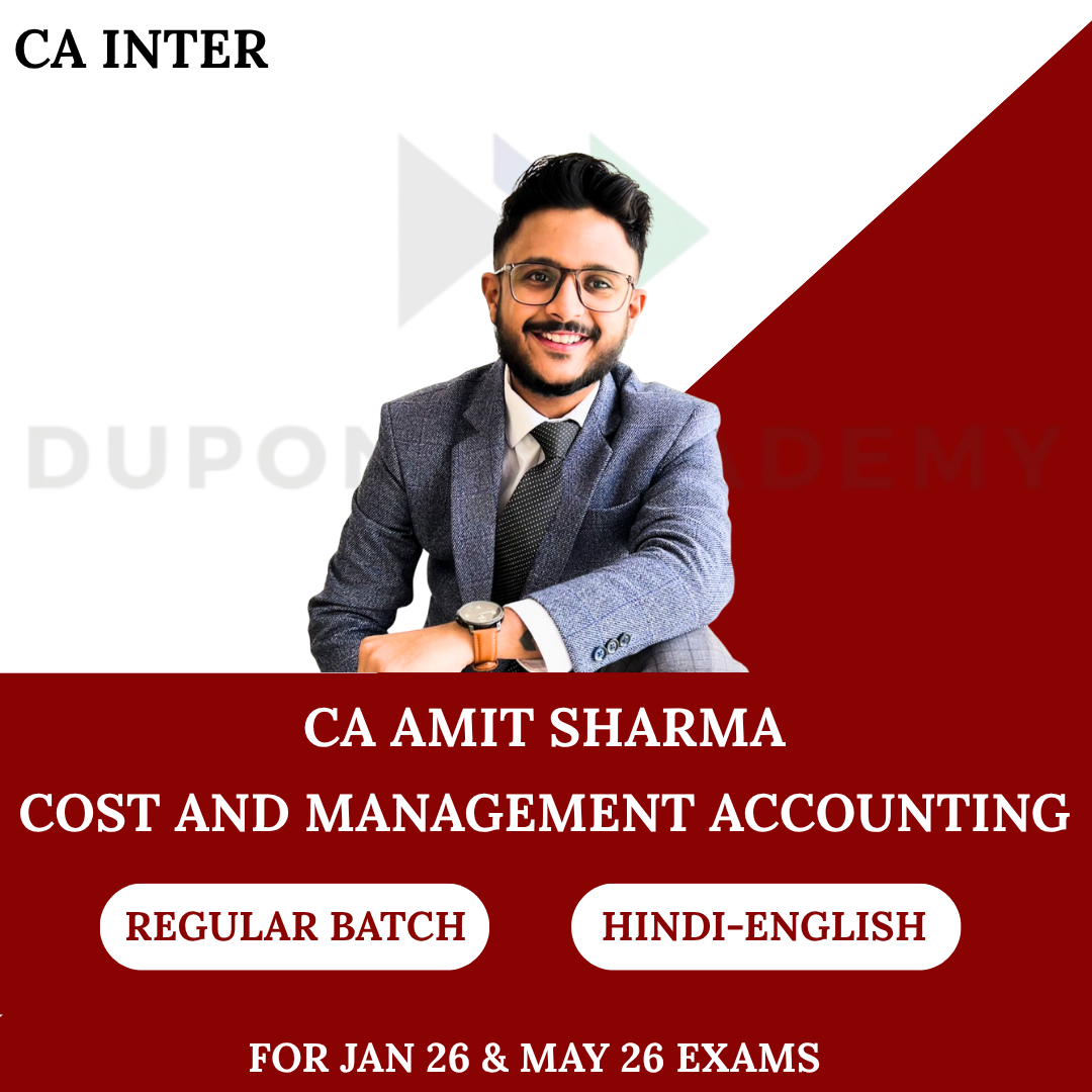 CA Inter Costing Regular Batch For Jan 26 & May 26 Exams By CA Amit Sharma