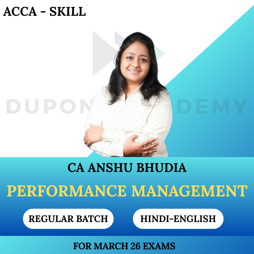 ACCA Skill - Performance Management ( PM ) - March 2026 By CA Anshu Budhia