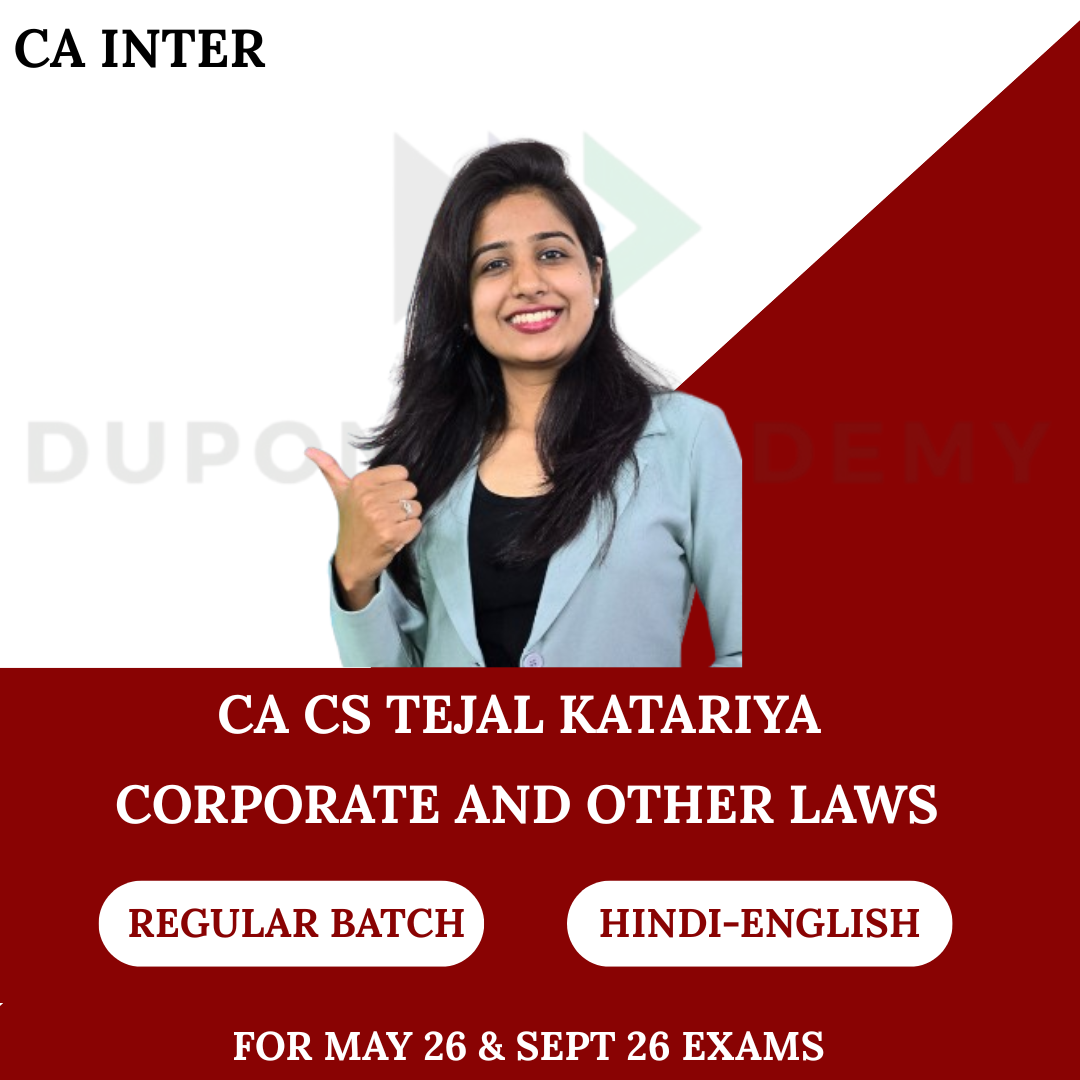 CA Inter Law Regular Batch for May & Sept 2026 By CA CS Tejal Katariya