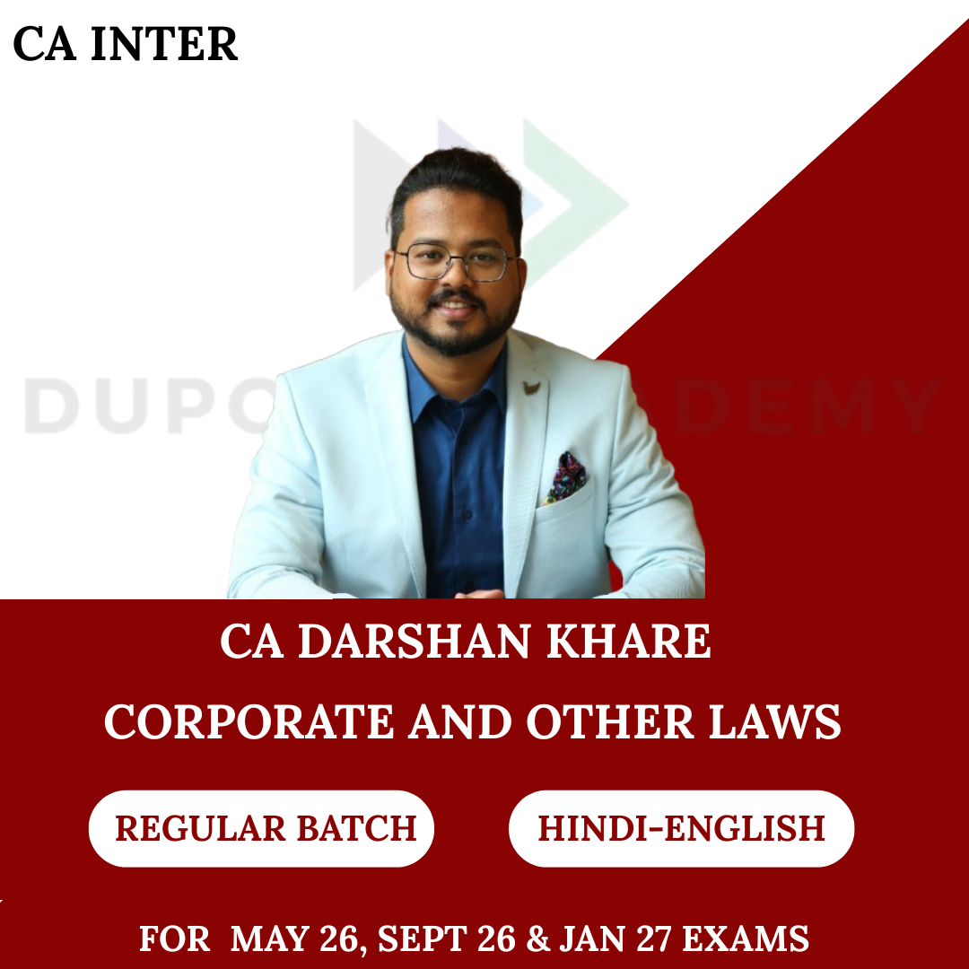 CA Inter Law Regular Batch For May, Sept 26 & Jan 27 Exams By CA Darshan Khare