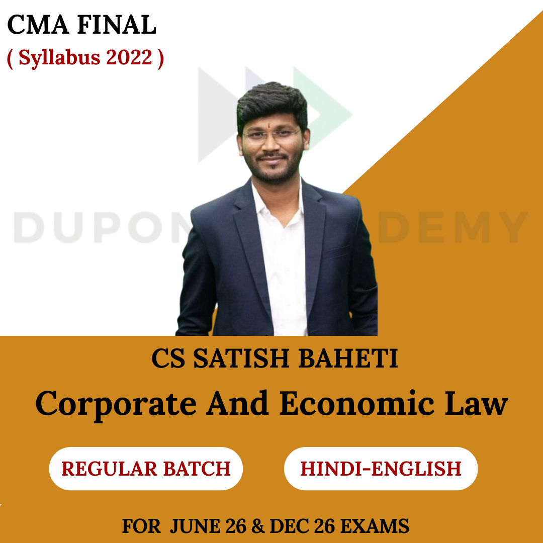 CMA Final  Corporate & Economic Law (CEL) Regular Batch For June 2026 & Dec 2026 By CS Satish Baheti