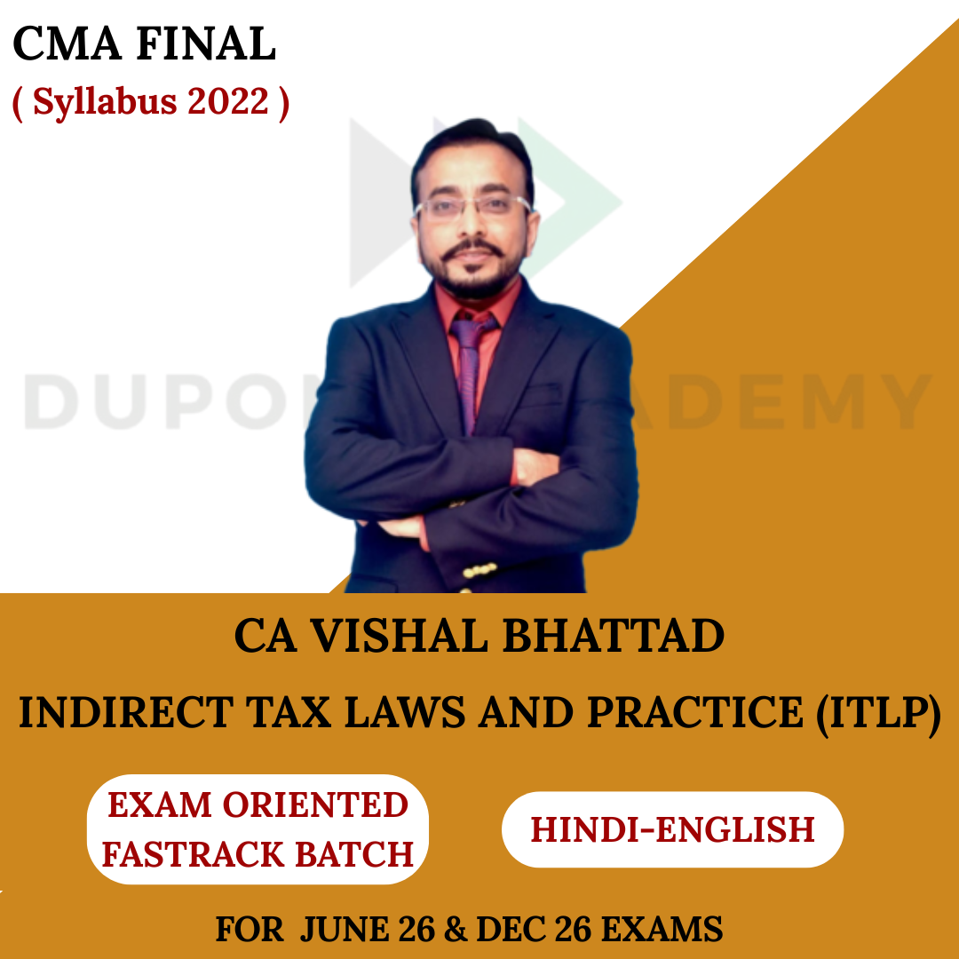 CMA Final IDT (ITLP) Exam-Oriented Batch For June 2026 & Dec 2026 Exams By CA Vishal Bhattad