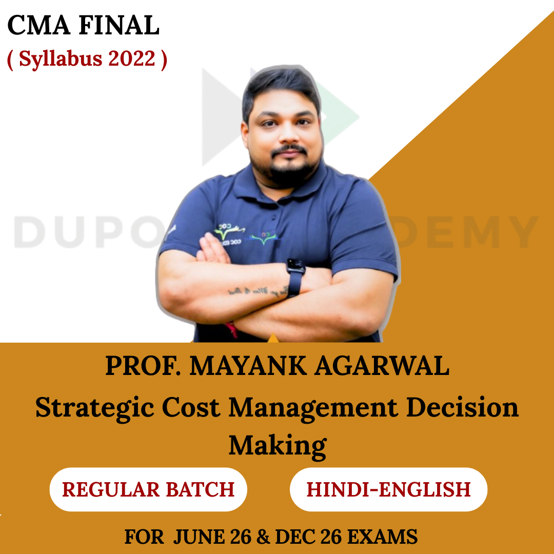 CMA Final Strategic Cost Management Decision Making For June 2026 & Dec 2026 Exams By Prof. Mayank Agarwal