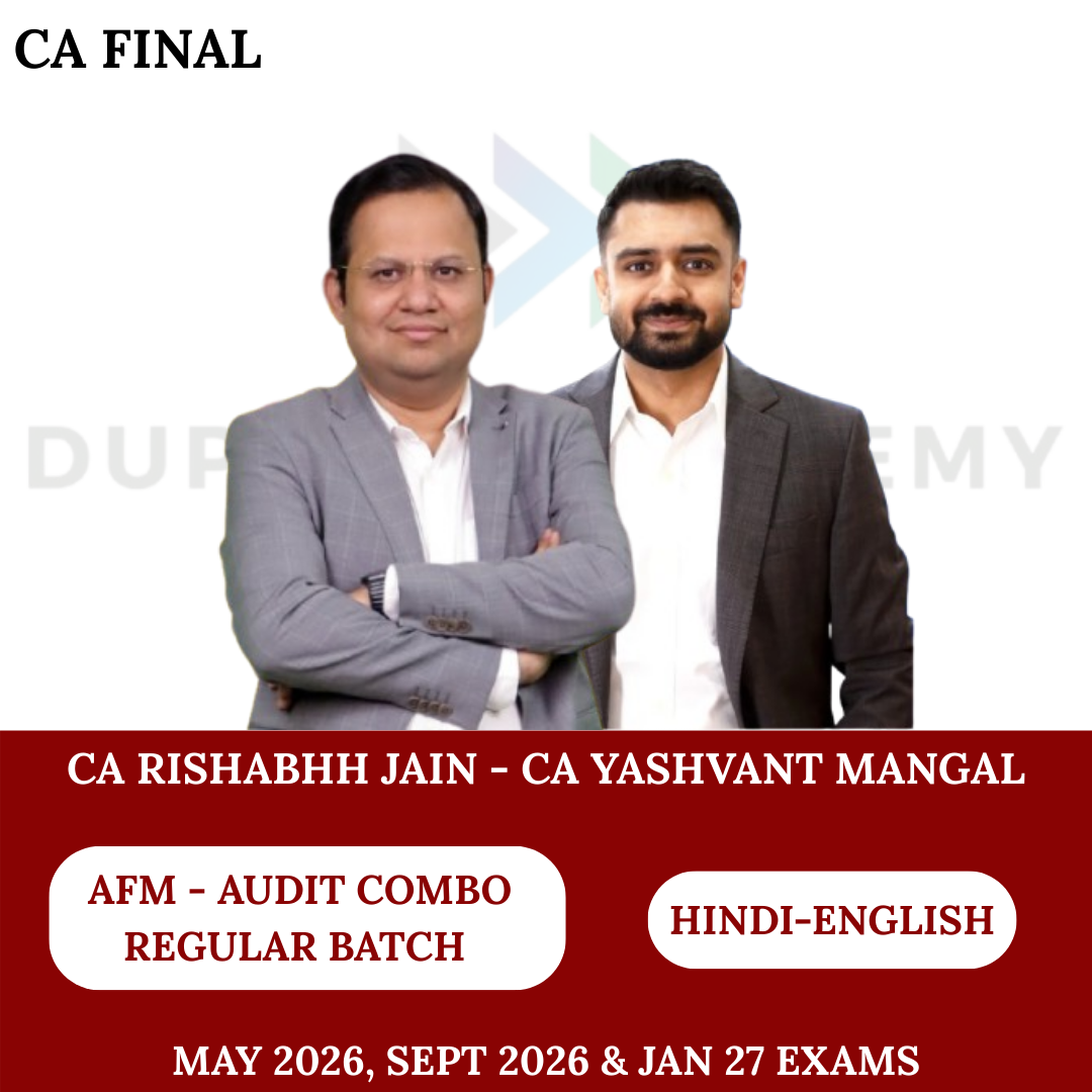 CA Final AFM & AUDIT Combo May 26, Sept 26 & Jan 27 May 27 Exams By CA Abhishek Zaware & CA Rishabhh Jain