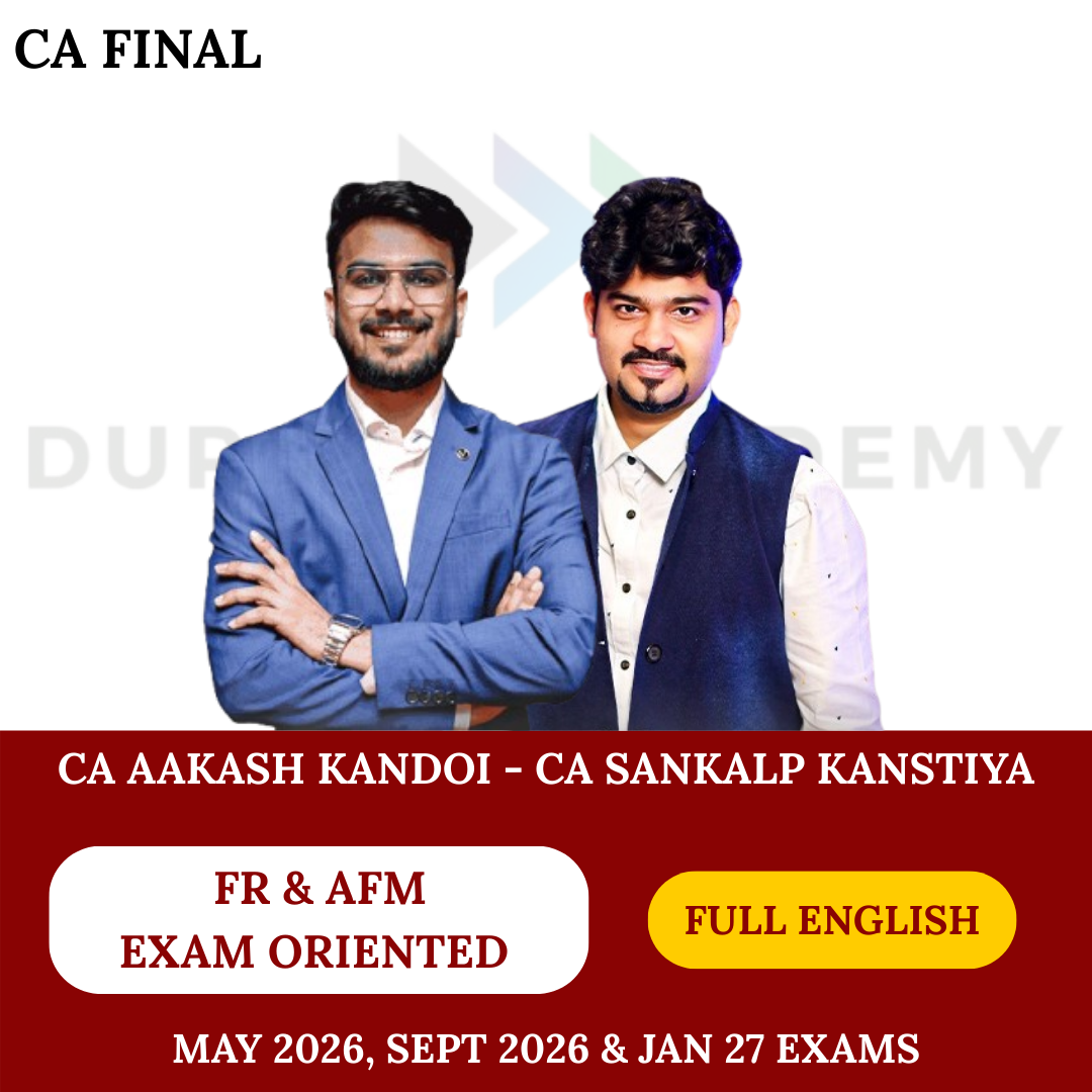 CA Final FR & AFM (Exam oriented-Fastrack Batch) - Full English For May 26 & onwards Exams By CA Aakash Kandoi & CA Sankalp Kanstiya